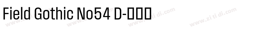 Field Gothic No54 D字体转换